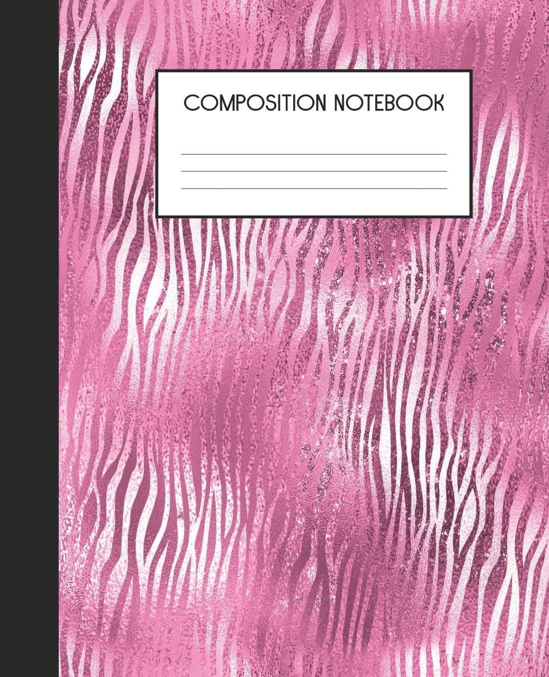 Composition Notebook: Wide Ruled Notebook Pink Glam Lined Journal 100 Pages 7.5 x 9.25 School Subject Book Notes Student Gift Kids Teenager Adult Teacher