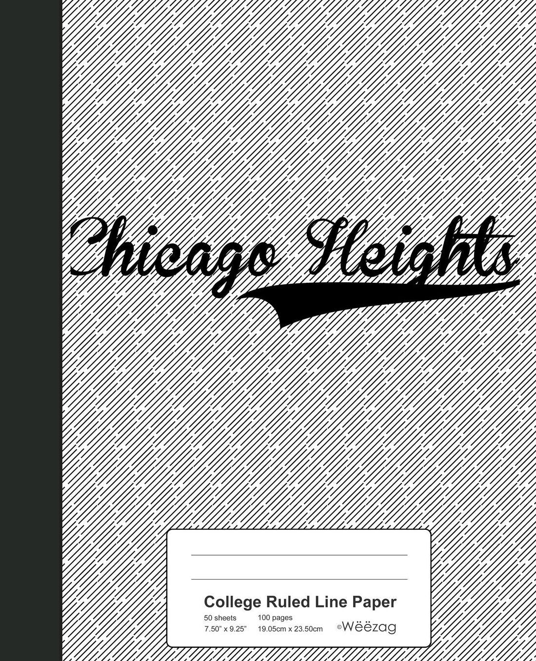 College Ruled Line Paper: CHICAGO HEIGHTS Notebook