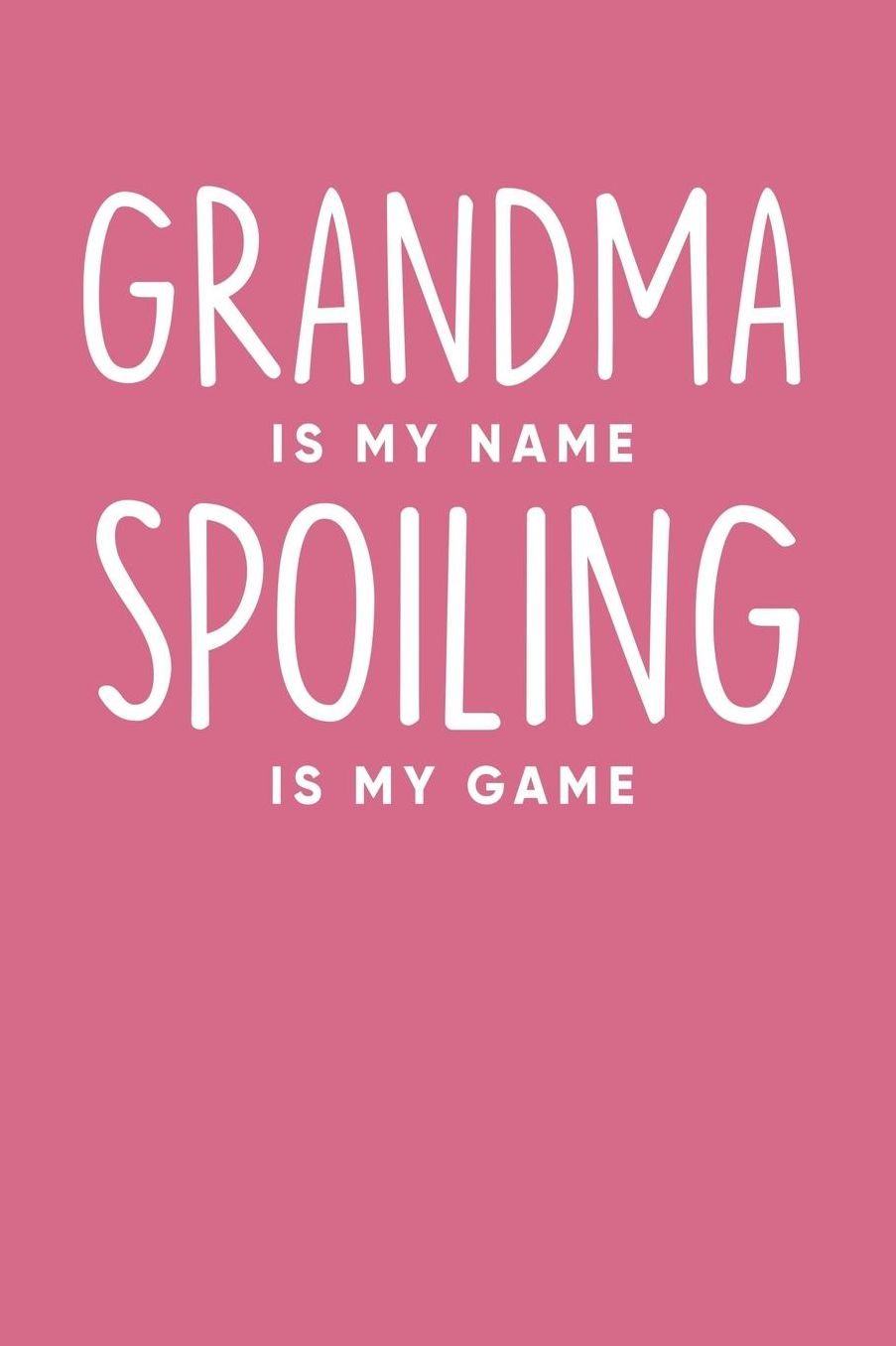 Grandma: Pink Journal, Notebook, And Diary Note Book