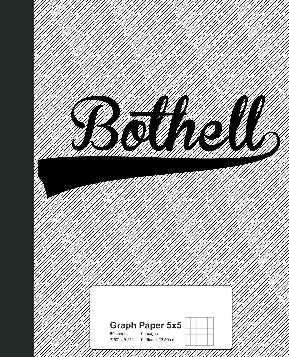 Graph Paper 5x5: BOTHELL Notebook
