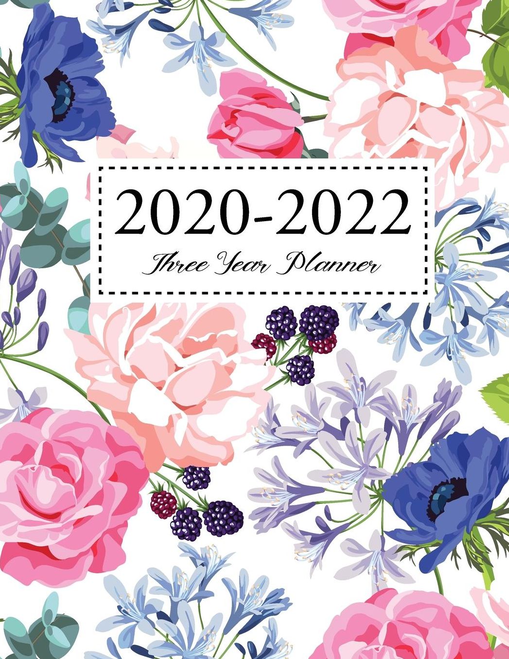 2020-2022 Three Year Planner: Floral Watercolor Cover 3 Year Monthly Planner 2020-2022 Large Print Agenda Schedule Organizer Logbook Diary for Next Three Year 36 Month Calendar Time Management Appointment Book Business Planners with Holidays