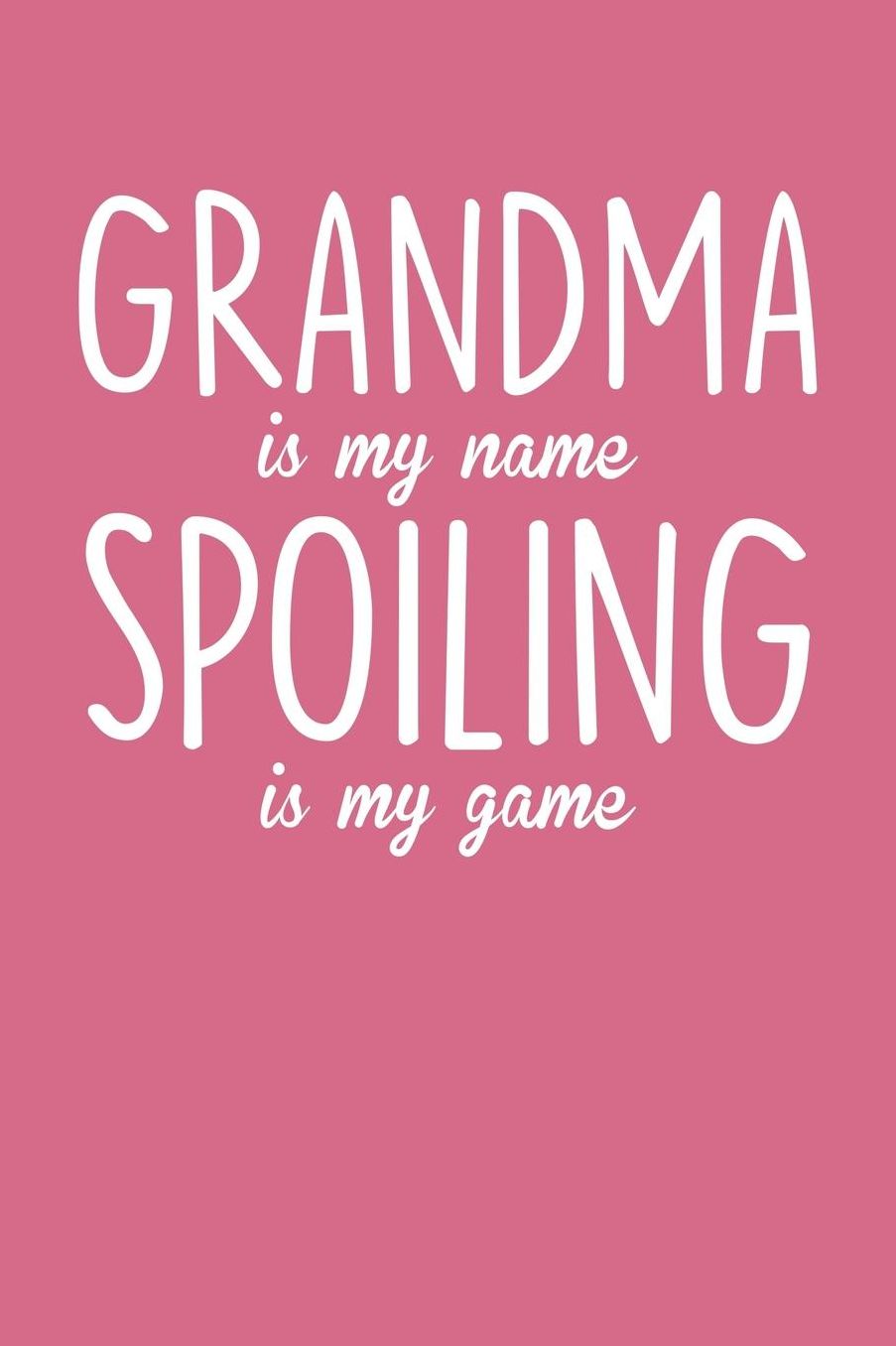 Grandma: Pink Journal, Notebook, And Diary Note Book
