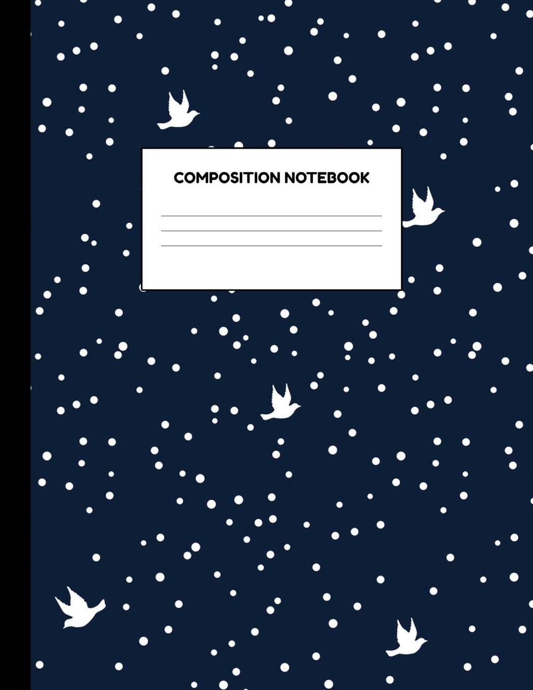 Composition Notebook: Wide Ruled Paper Notebook Journal - Blank Lined Workbook for Teens Kids Students Girls for Home School College for Writing Notes