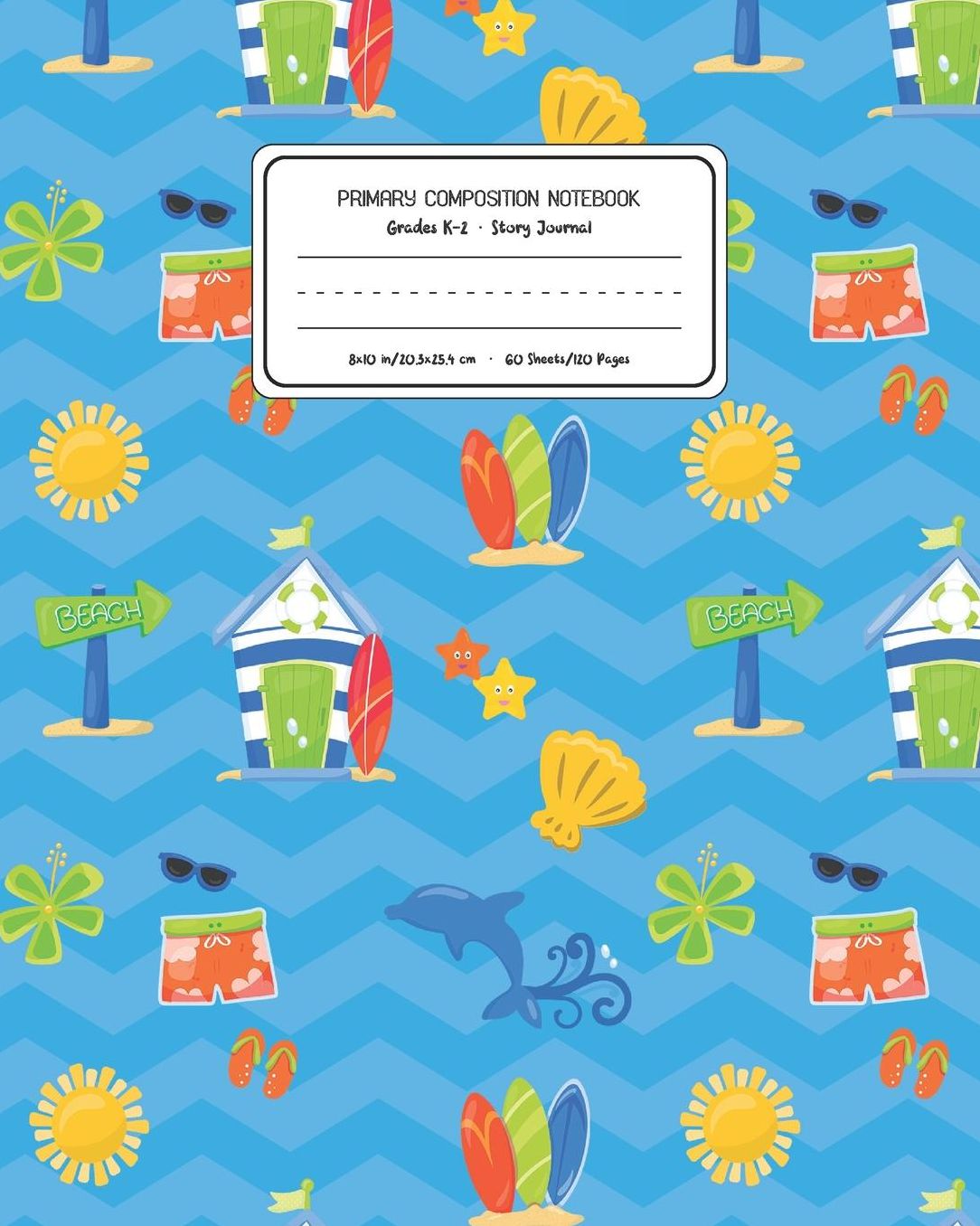 Primary Composition Notebook Grades K-2 Story Journal: Surf Pattern Primary Composition Book Personalized Lined Draw and Write Handwriting Paper Picture Space and Dashed Midline Notebook for Boys Exercise Book for Kids Back to School Preschool Kinderg
