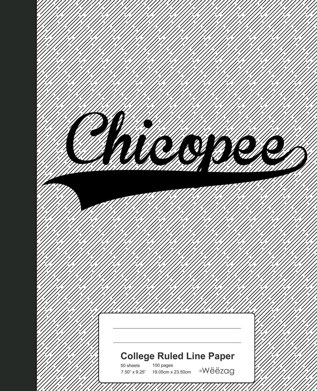 College Ruled Line Paper: CHICOPEE Notebook