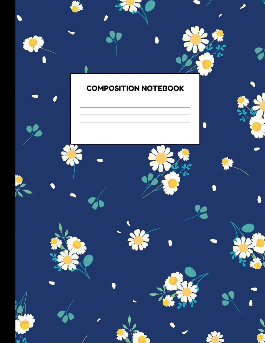 Composition Notebook: Wide Ruled Paper Notebook Journal - Blank Lined Workbook for Teens Kids Students Girls for Home School College for Writing Notes