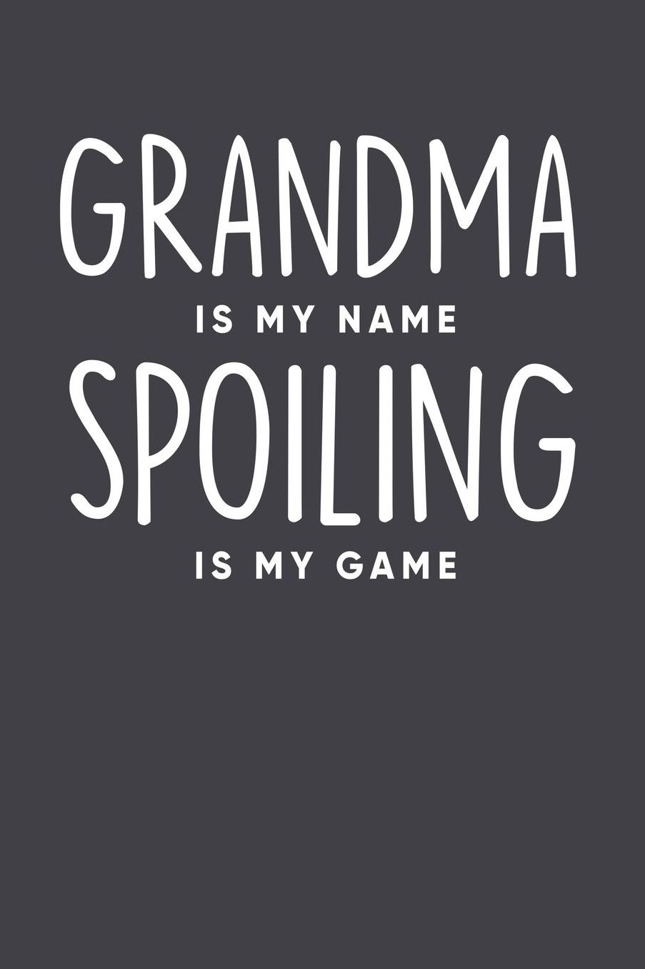 Grandma: Journal, Notebook, And Diary Note Book