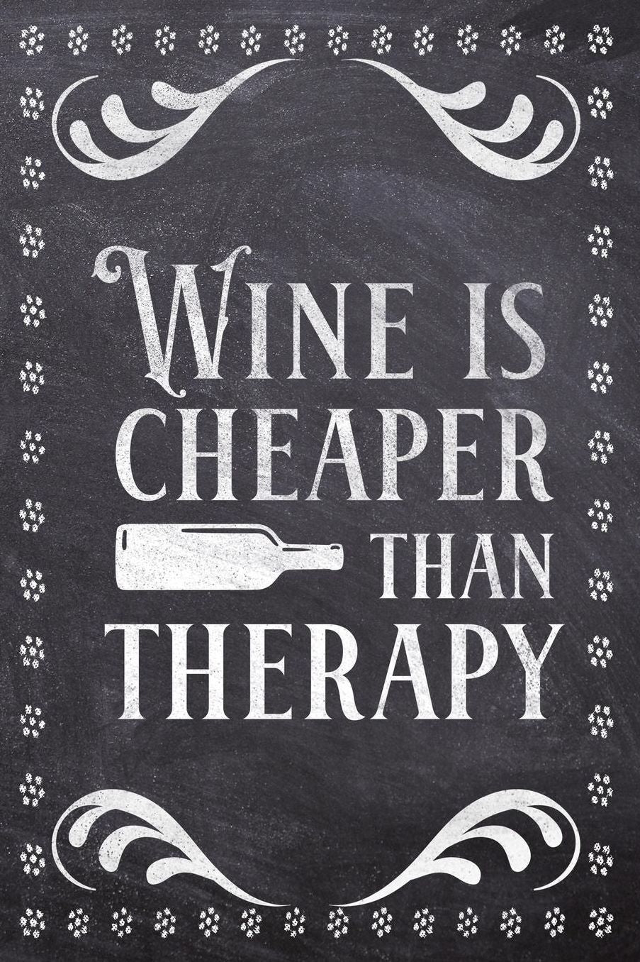 Wine Is Cheaper Than Therapy: Wine Tasting Review/Score Handbook, Journal and Adult Coloring Book (3 Books in 1) - Compact Size 6x9 (124 Pages) Notebook for Journaling, Colouring, Writing Notes, Thoughts, Ideas, Reminders and More - Funny Saying Cover
