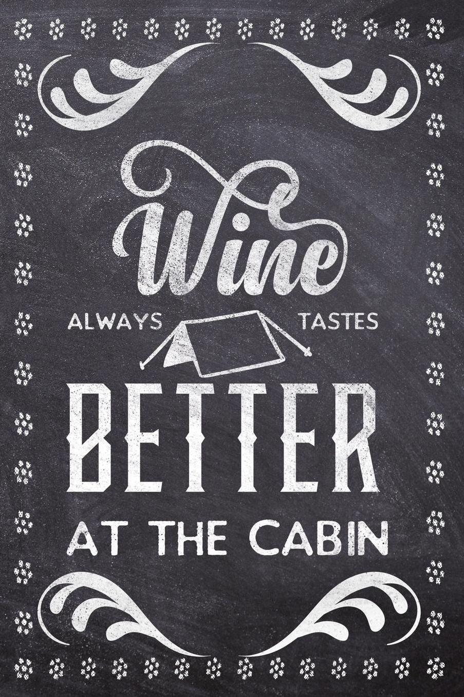 Wine Always Tastes Better At The Cabin: Wine Tasting Review/Score Handbook, Journal and Adult Coloring Book (3 Books in 1) - Compact Size 6x9 (124 Pages) Notebook for Journaling, Colouring, Writing Notes, Thoughts, Ideas, Reminders and More