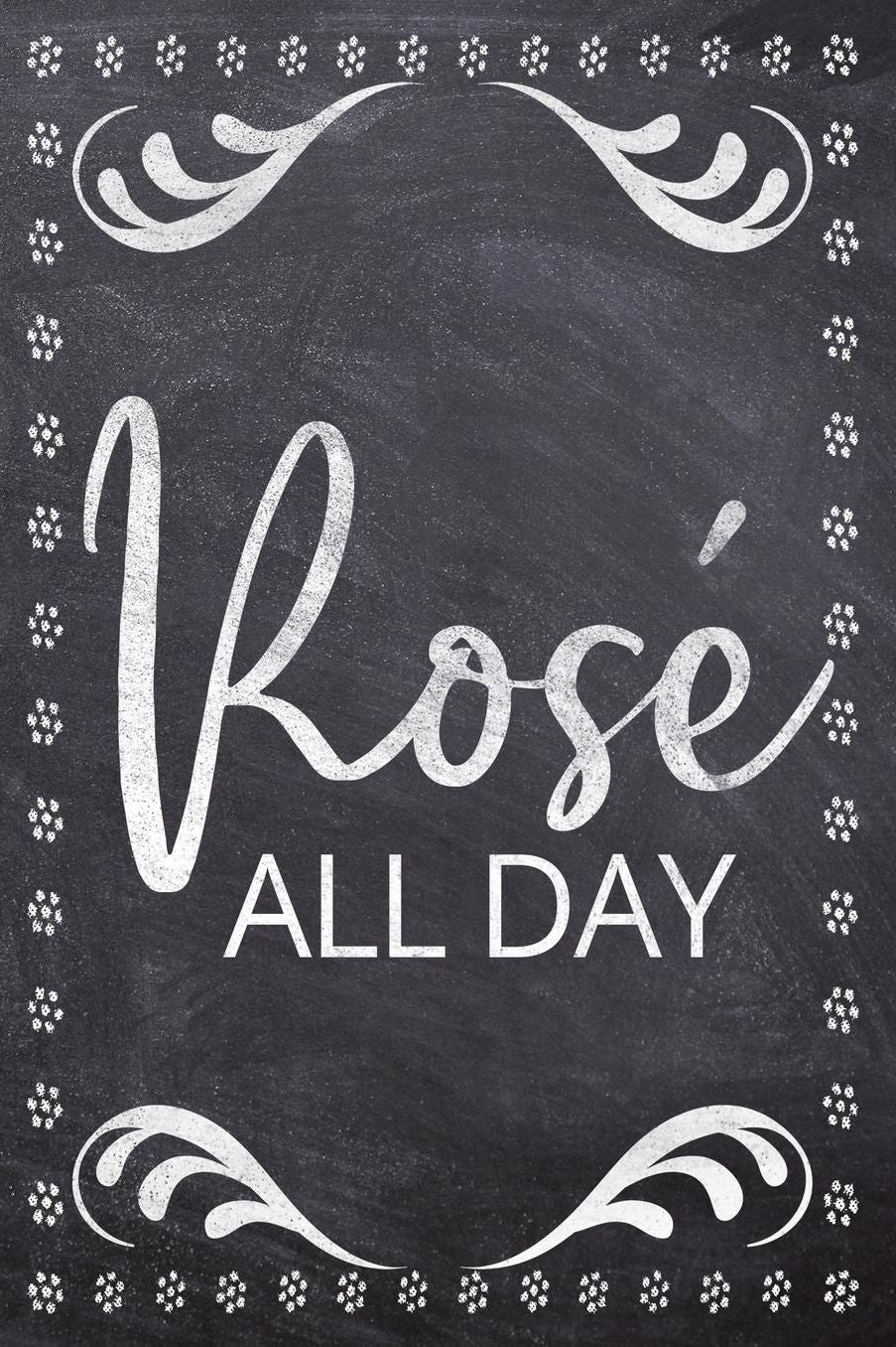 Rose All Day: Wine Tasting Review/Score Handbook, Journal and Adult Coloring Book (3 Books in 1) - Compact Size 6x9 (124 Pages) Notebook for Journaling, Colouring, Writing Notes, Thoughts, Ideas, Reminders and More - Funny Saying Cover