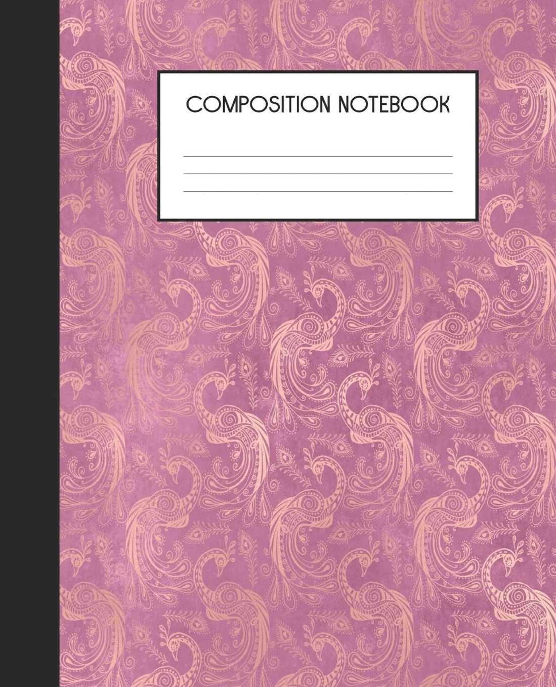 Composition Notebook: Wide Ruled Notebook Pink Peacock Lined Journal 100 Pages 7.5 x 9.25 School Subject Book Notes Student Gift Kids Teenager Adult Teacher
