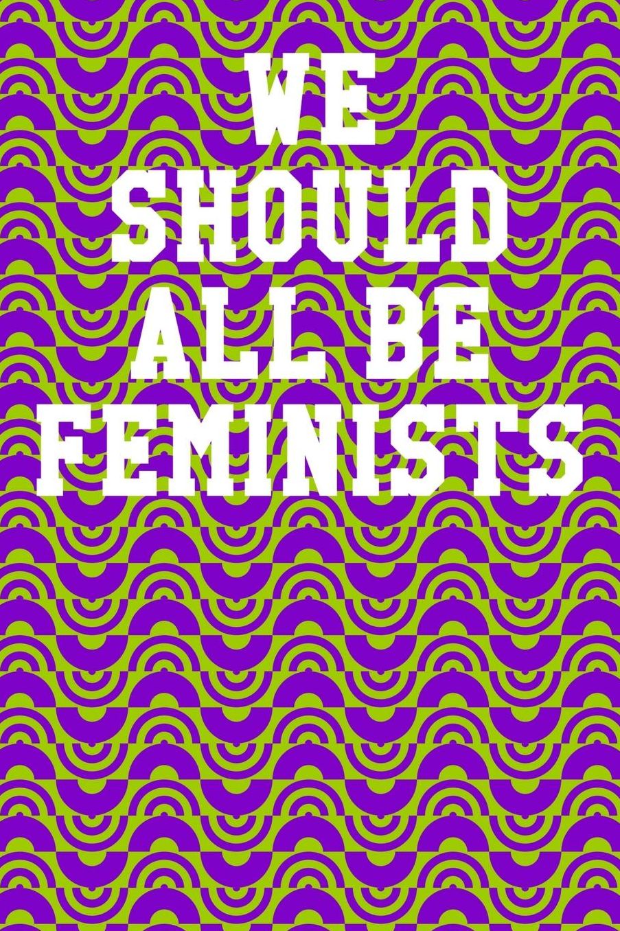 We Should All Be Feminists: College Ruled Notebook 6x9 120 Pages