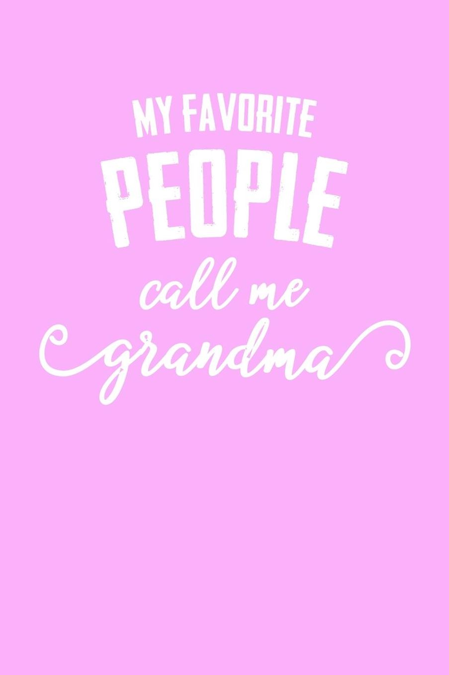 Grandma: Pink Journal, Notebook, And Diary Note Book