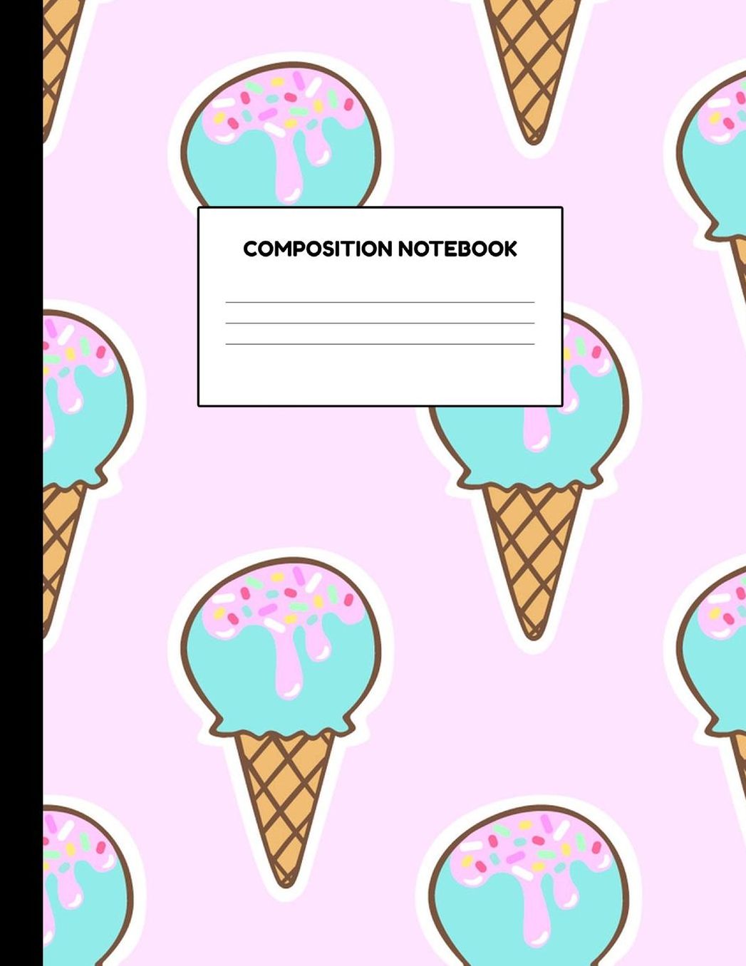 Composition Notebook: Wide Ruled Paper Notebook Journal - Blank Lined Workbook for Teens Kids Students Girls for Home School College for Writing Notes