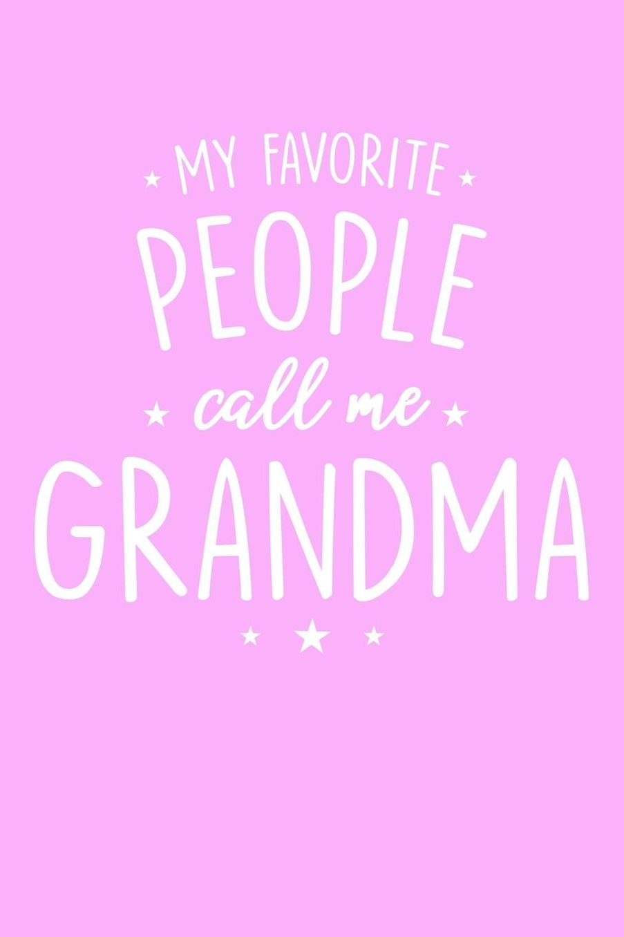 Grandma: Pink Journal, Notebook, And Diary Note Book