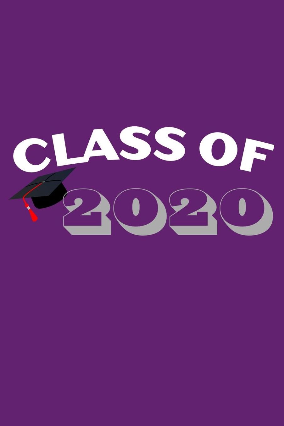 Class of 2020: Weekly Planner, 6 x 9 Notebook, 120 lined pages, Purple