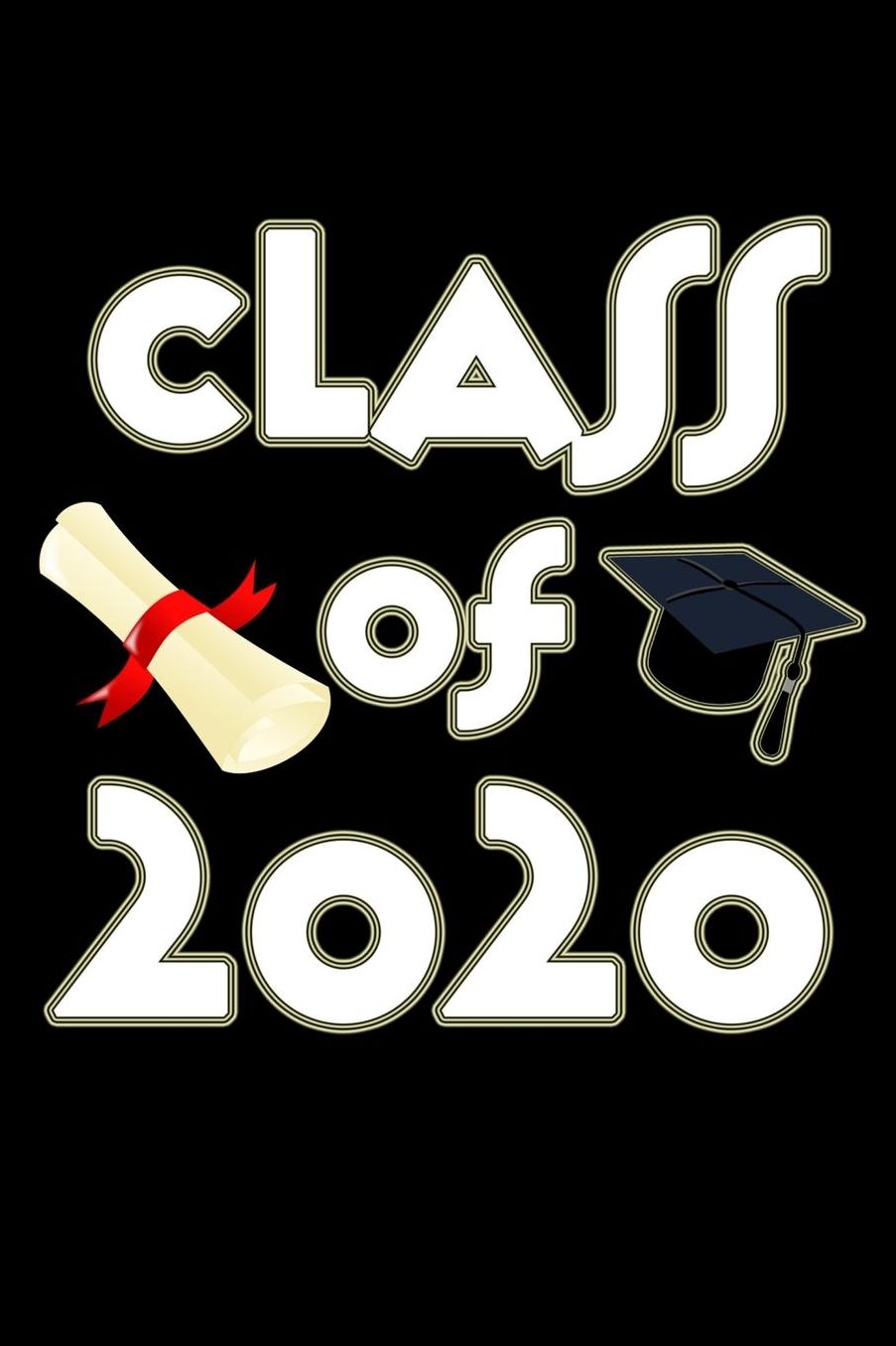 Class of 2020: Black Background, Weekly Planner, 6 x 9 Notebook, 120 lined pages