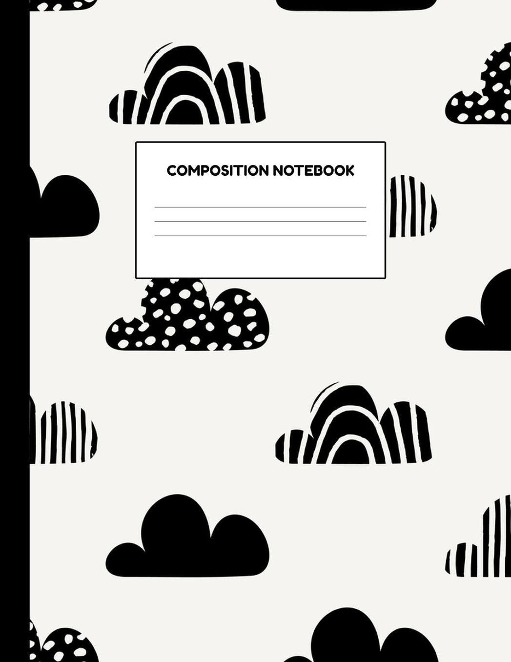 Composition Notebook: Wide Ruled Paper Notebook Journal - Blank Lined Workbook for Teens Kids Students Girls for Home School College for Writing Notes
