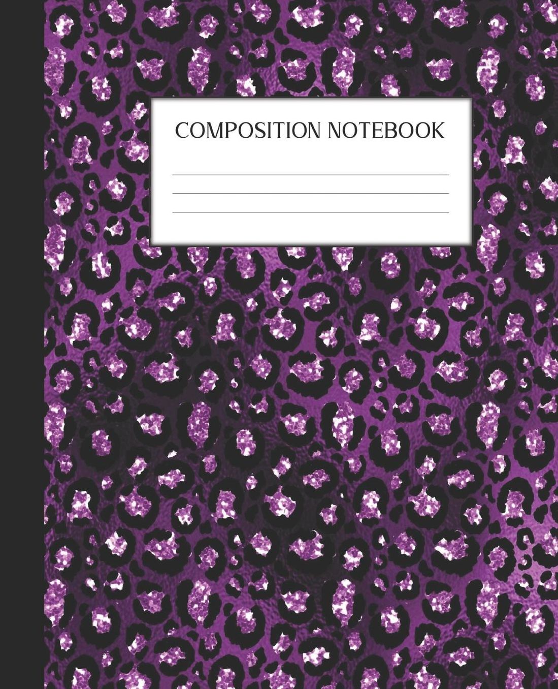 Composition Notebook: Wide Ruled Notebook Purple Glam Lined Journal 100 Pages 7.5 x 9.25 School Subject Book Notes Student Gift Kids Teenager Adult Teacher