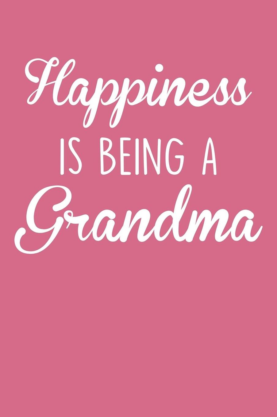 Grandma: Pink Journal, Notebook, And Diary Note Book