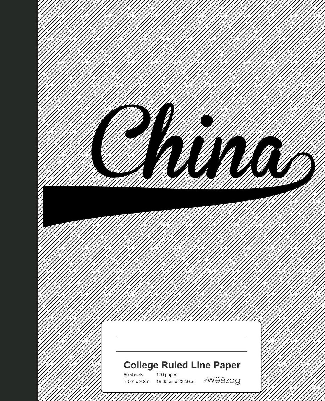 College Ruled Line Paper: CHINA Notebook