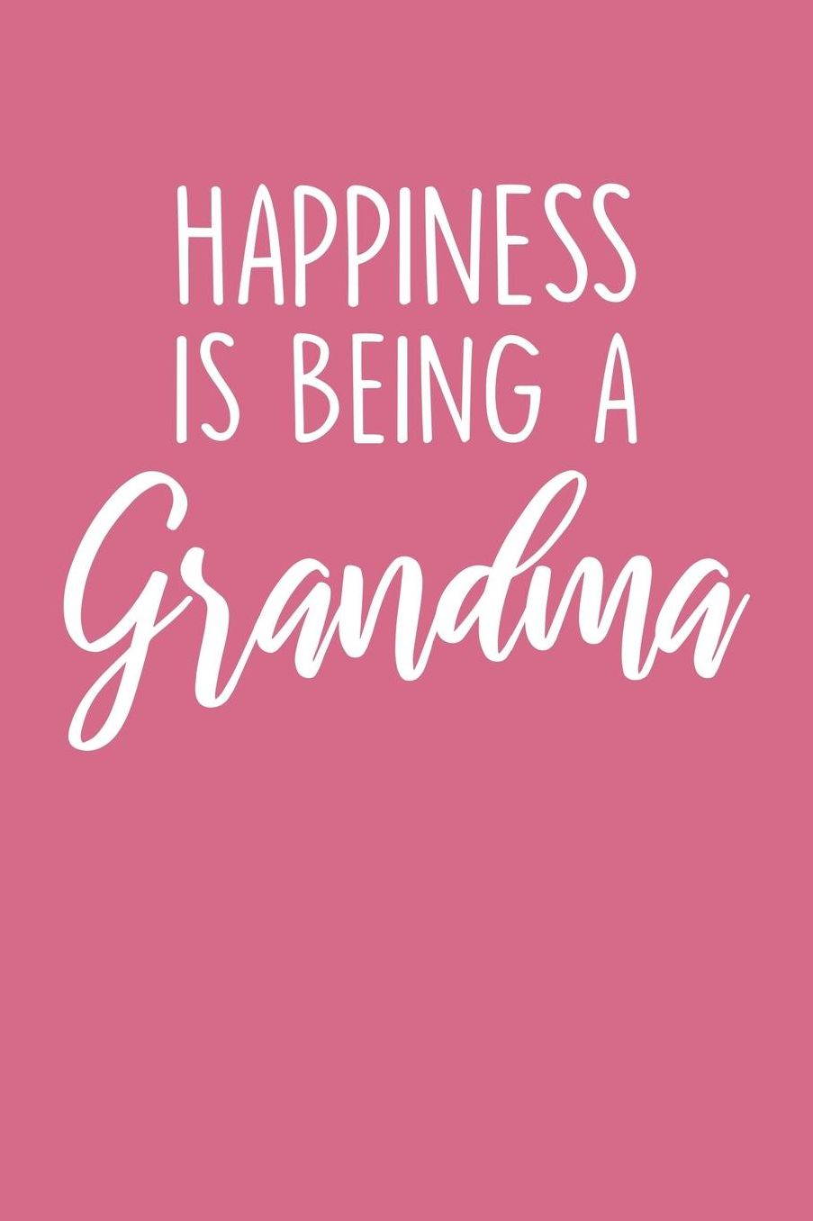 Grandma: Pink Journal, Notebook, And Diary Note Book