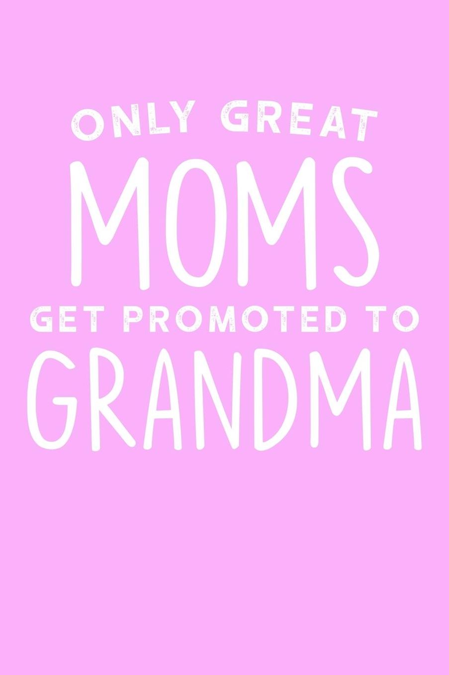 Grandma: Pink Journal, Notebook, And Diary Note Book