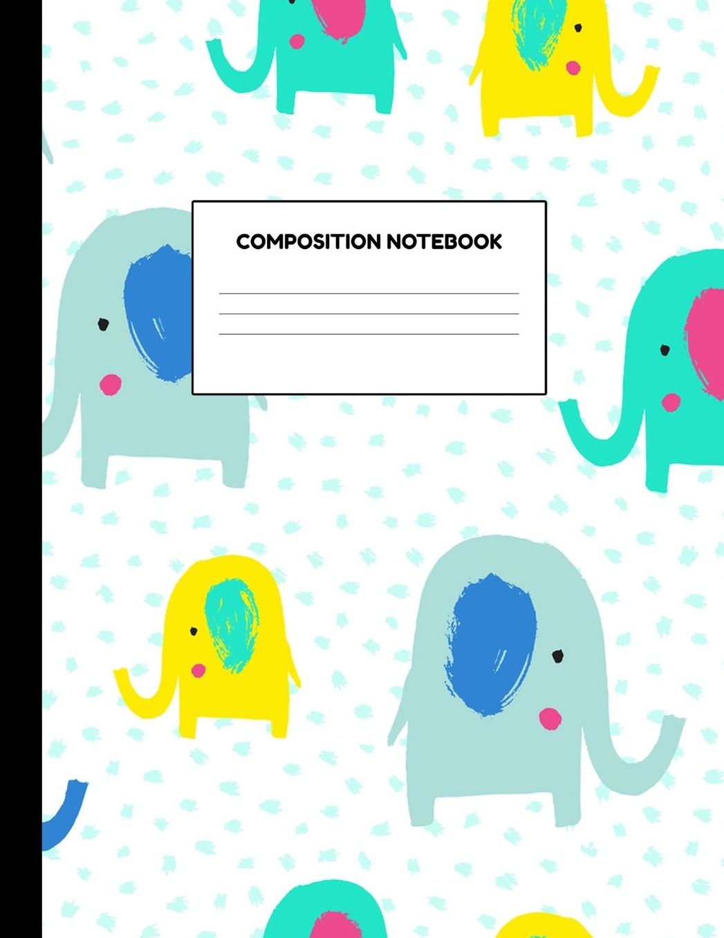 Composition Notebook: Wide Ruled Paper Notebook Journal - Blank Lined Workbook for Teens Kids Students Girls for Home School College for Writing Notes