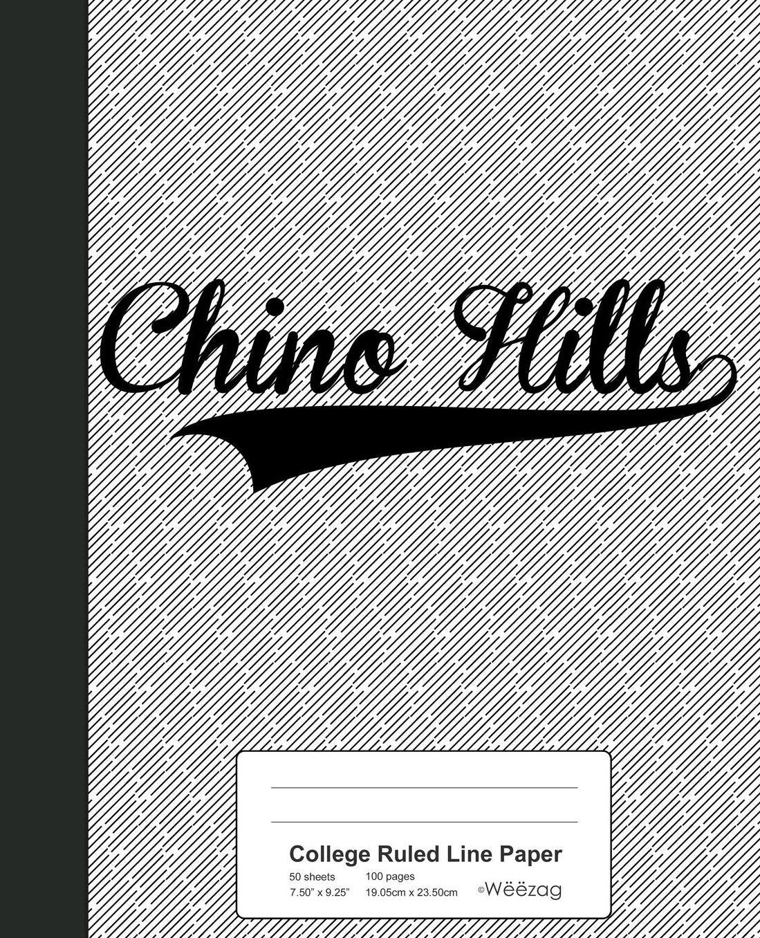 College Ruled Line Paper: CHINO HILLS Notebook