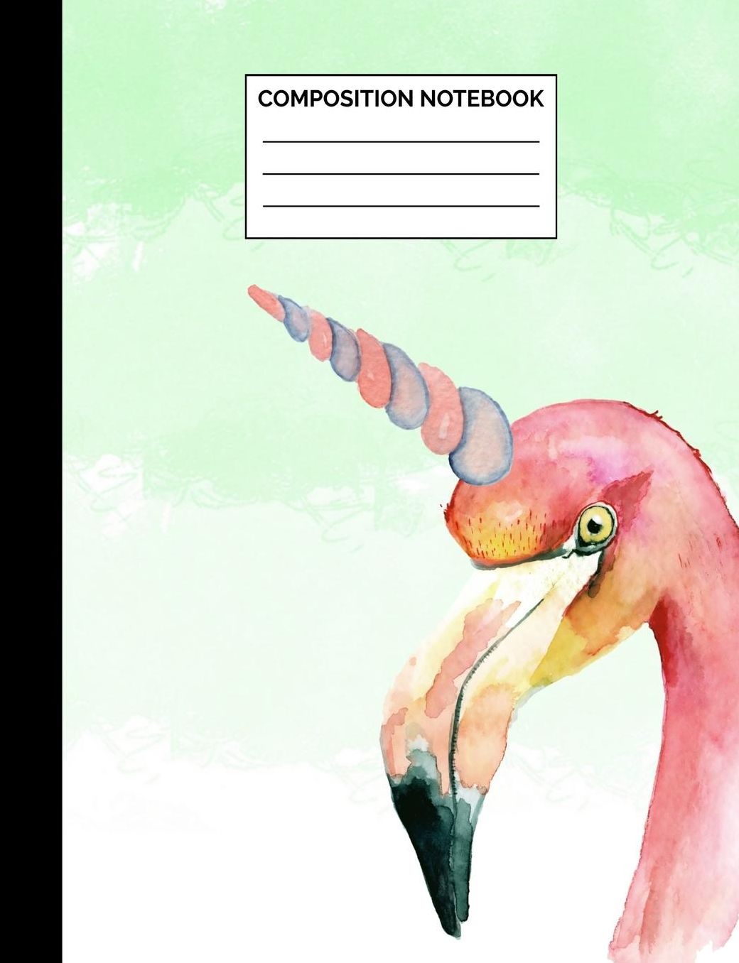 Composition Notebook: Pink Flamingo Unicorn Wide Ruled Lined Note Book - Bohemian Chic Bird Journal with Lines for Kids, Teens, Students or Teachers to Write In at School, Work, Home, Office - 100 Lined Pages / 50 Sheets - Size 7.44 x 9.69