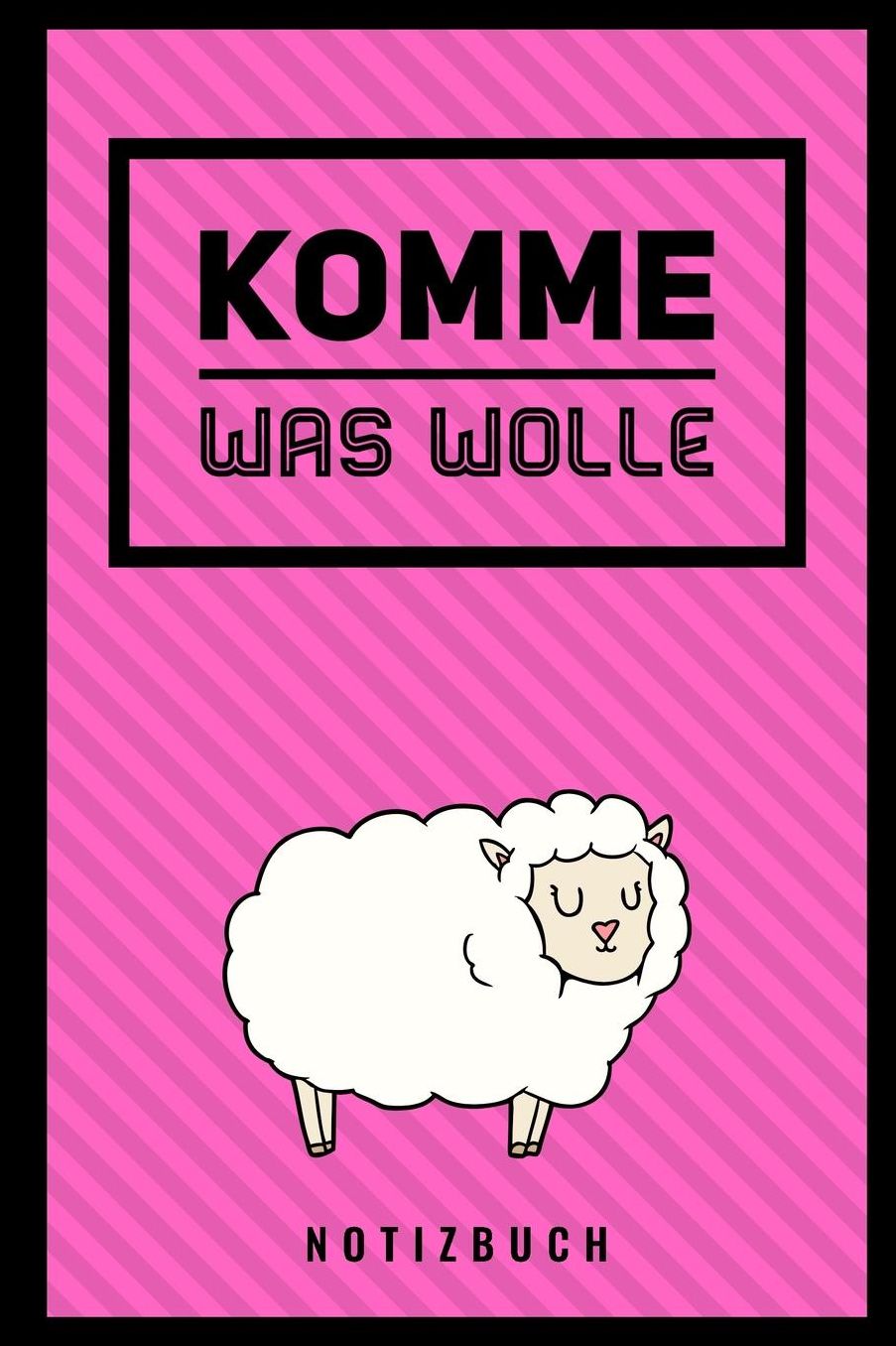 Komme Was Wolle Notizbuch: A5 Notizbuch liniert als Geschenk fï¿½r Strick-Begeisterte Strickmuster Buch Strickmusterheft Strickbuch Tagebuch Journal