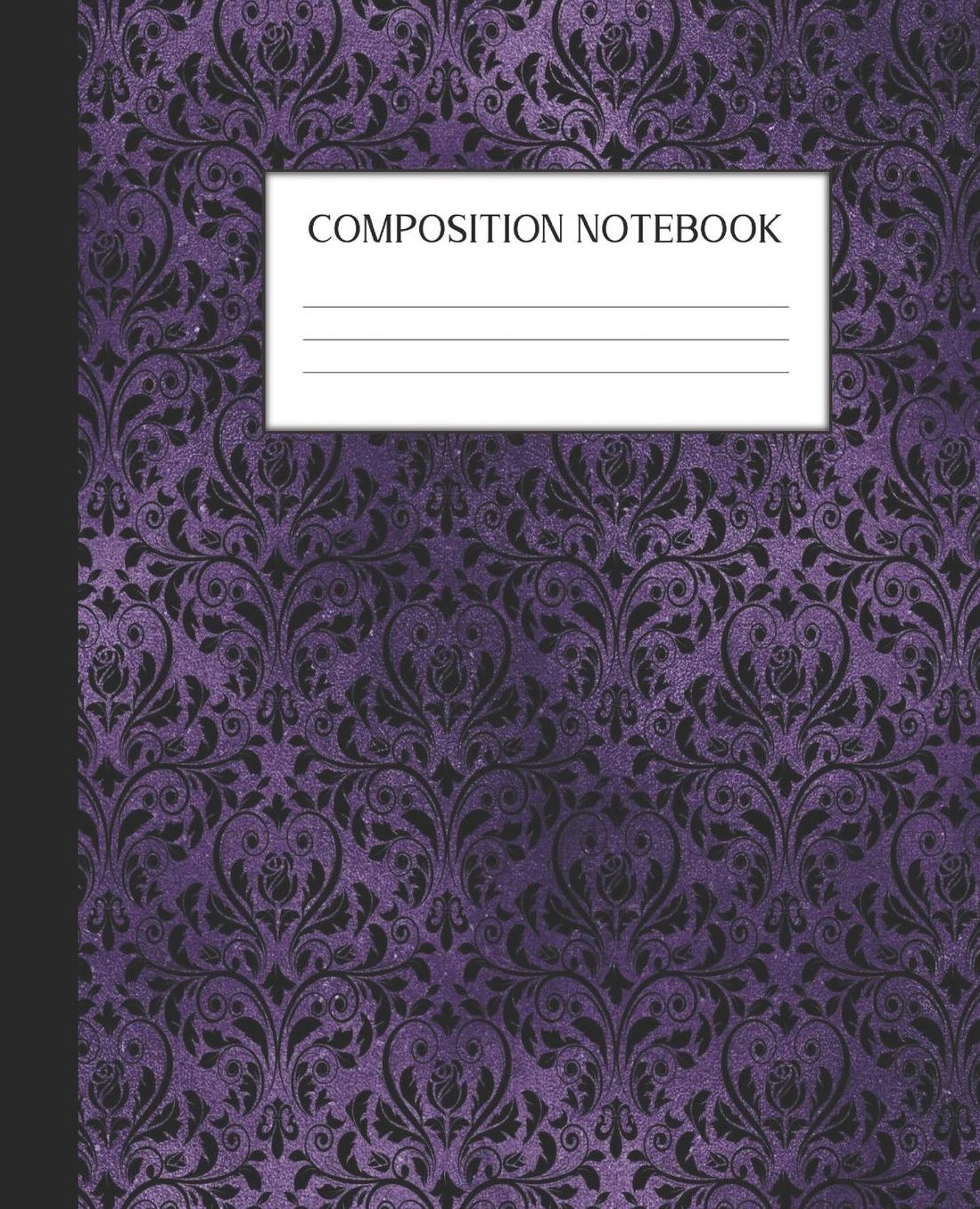 Composition Notebook: Wide Ruled Notebook Purple Gothic Lined Journal 100 Pages 7.5 x 9.25 School Subject Book Notes Student Gift Kids Teenager Adult Teacher