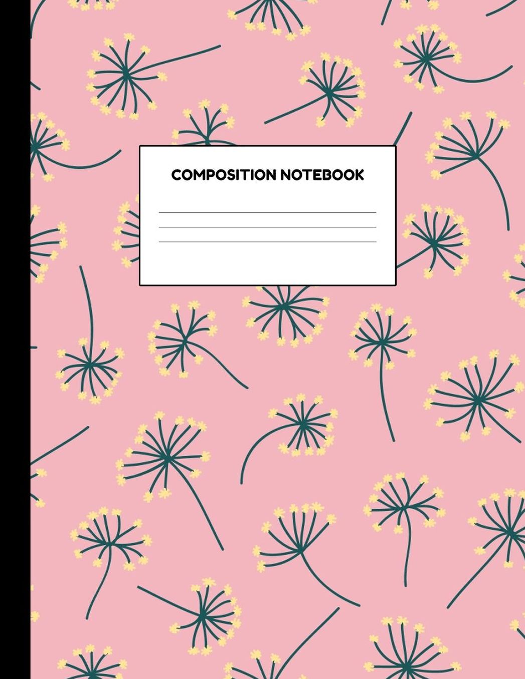 Composition Notebook: Wide Ruled Paper Notebook Journal - Blank Lined Workbook for Teens Kids Students Girls for Home School College for Writing Notes