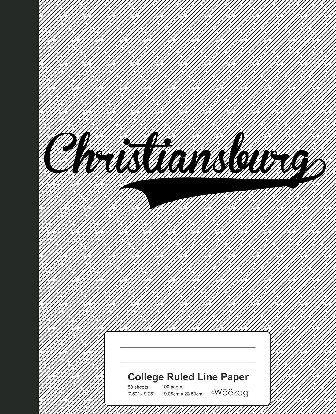 College Ruled Line Paper: CHRISTIANSBURG Notebook