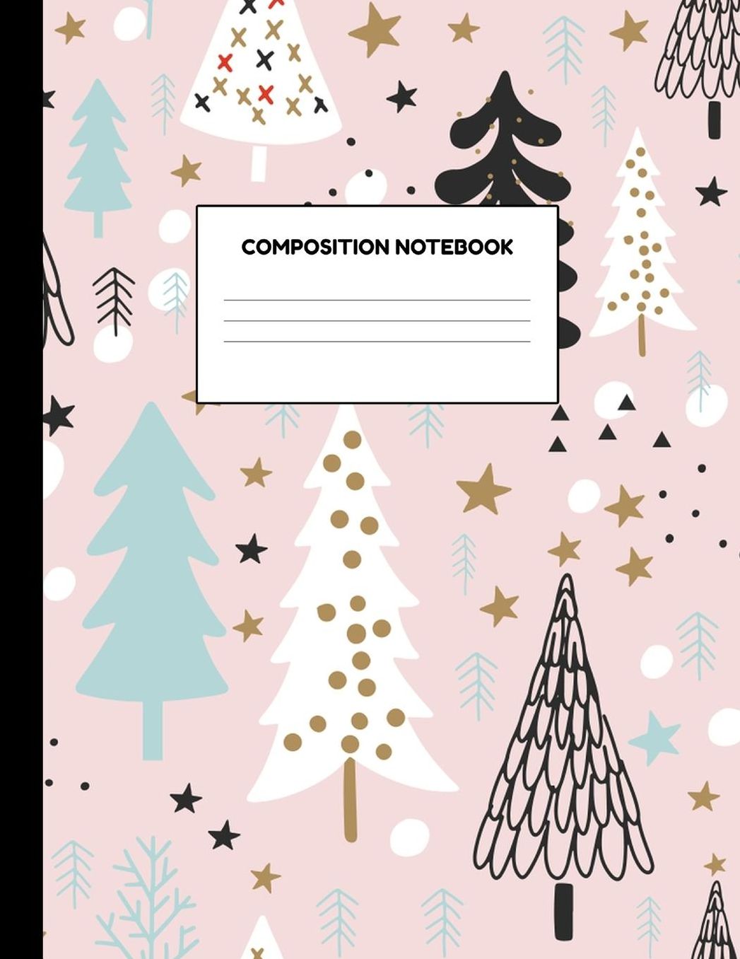 Composition Notebook: Wide Ruled Paper Notebook Journal - Blank Lined Workbook for Teens Kids Students Girls for Home School College for Writing Notes