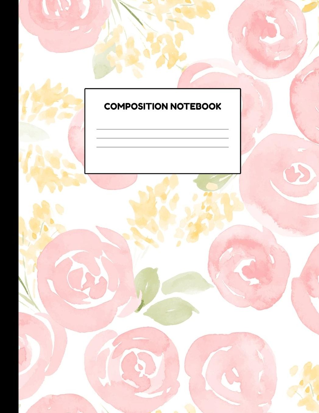 Composition Notebook: Wide Ruled Paper Notebook Journal - Blank Lined Workbook for Teens Kids Students Girls for Home School College for Writing Notes