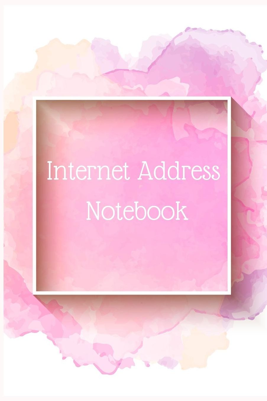 Internet Address Notebook: A Premium Journal And Logbook To Protect Usernames and Passwords Modern Password Keeper Vault Notebook and Online Organizer
