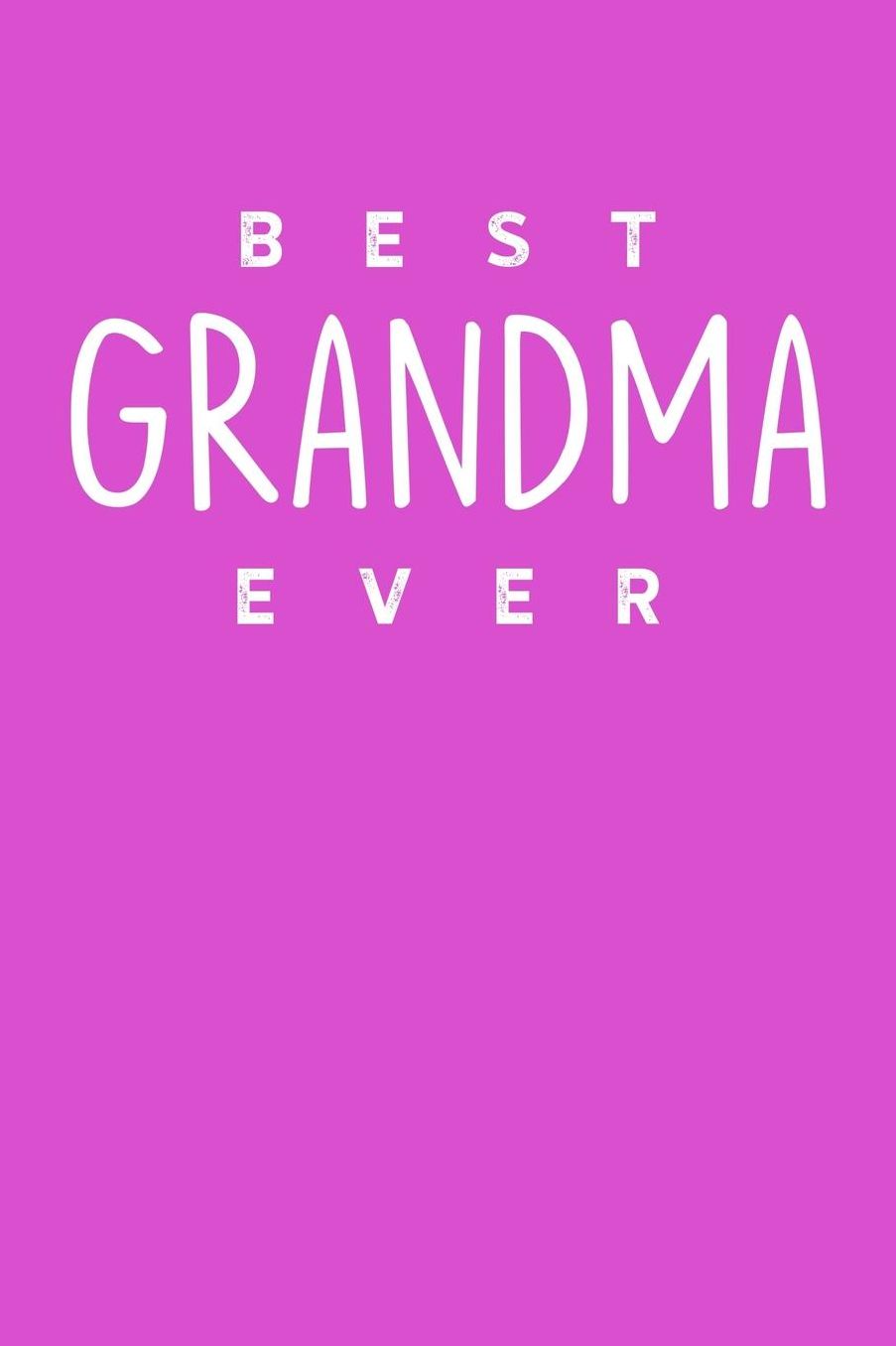Grandma: Pink Journal, Notebook, And Diary Note Book