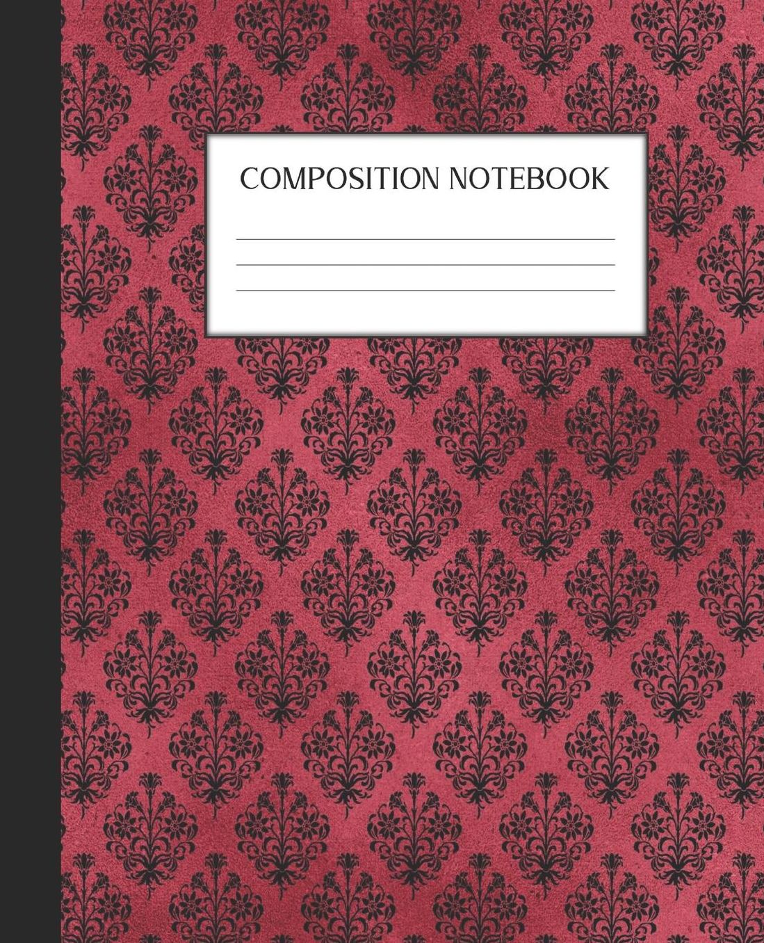 Composition Notebook: Wide Ruled Notebook Red Gothic Lined Journal 100 Pages 7.5 x 9.25 School Subject Book Notes Student Gift Kids Teenager Adult Teacher