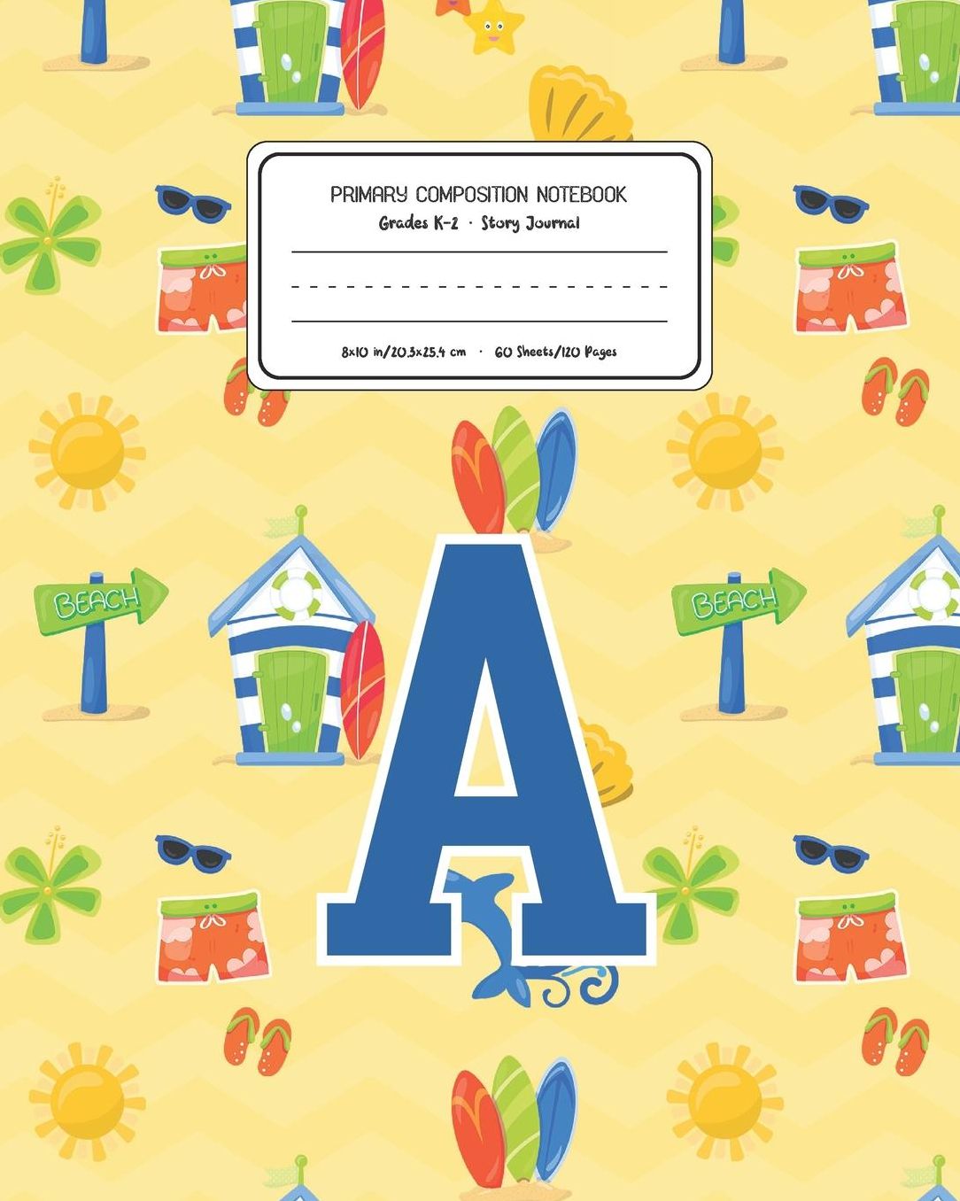 Primary Composition Notebook Grades K-2 Story Journal A: Surf Pattern Primary Composition Book Letter A Personalized Lined Draw and Write Handwriting Paper Picture Space and Dashed Midline Notebook for Boys Exercise Book for Kids Back to School Preschool