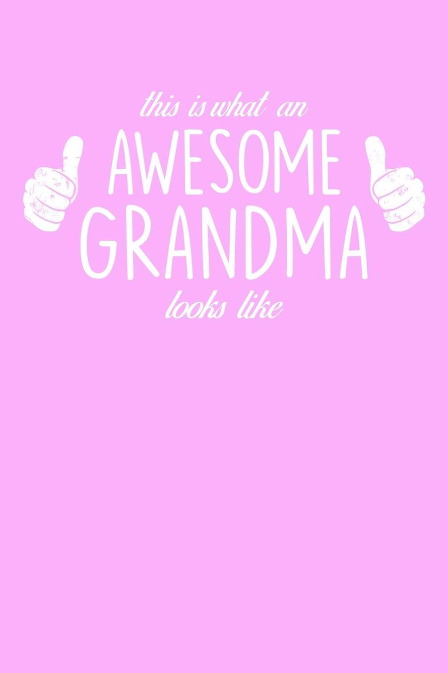 Grandma: Pink Journal, Notebook, And Diary Note Book