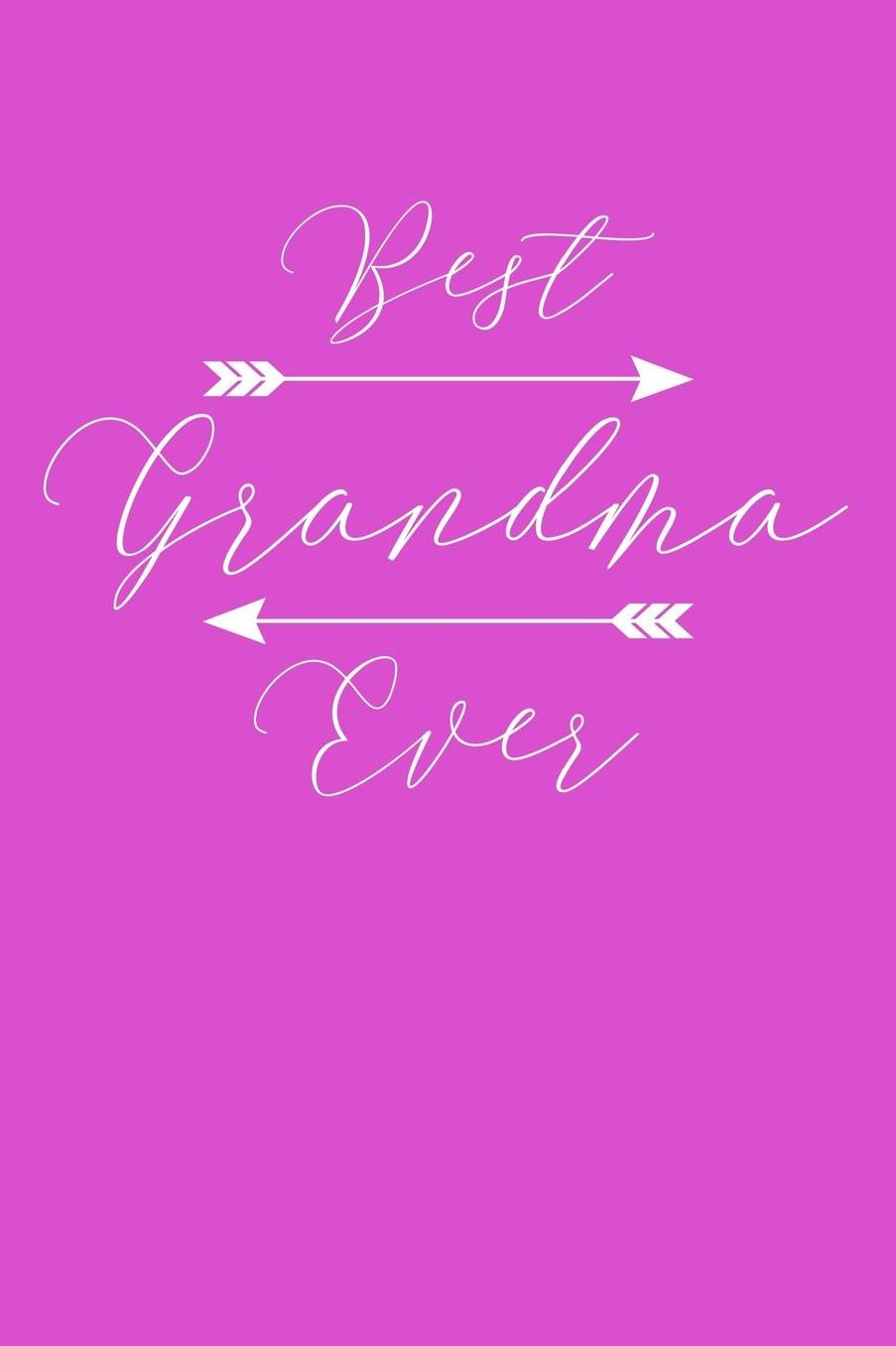 Grandma: Pink Journal, Notebook, And Diary Note Book