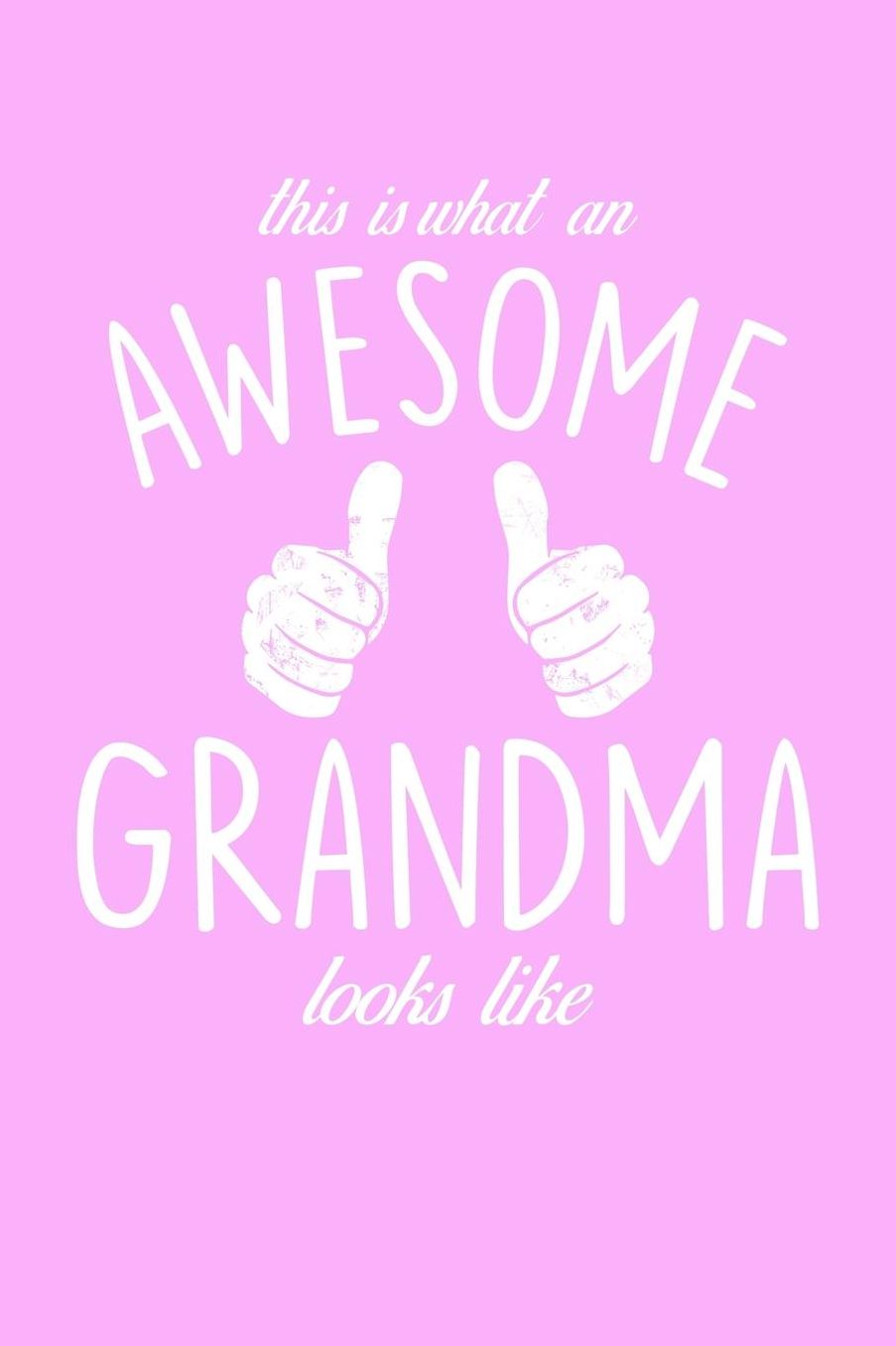 Grandma: Pink Journal, Notebook, And Diary Note Book