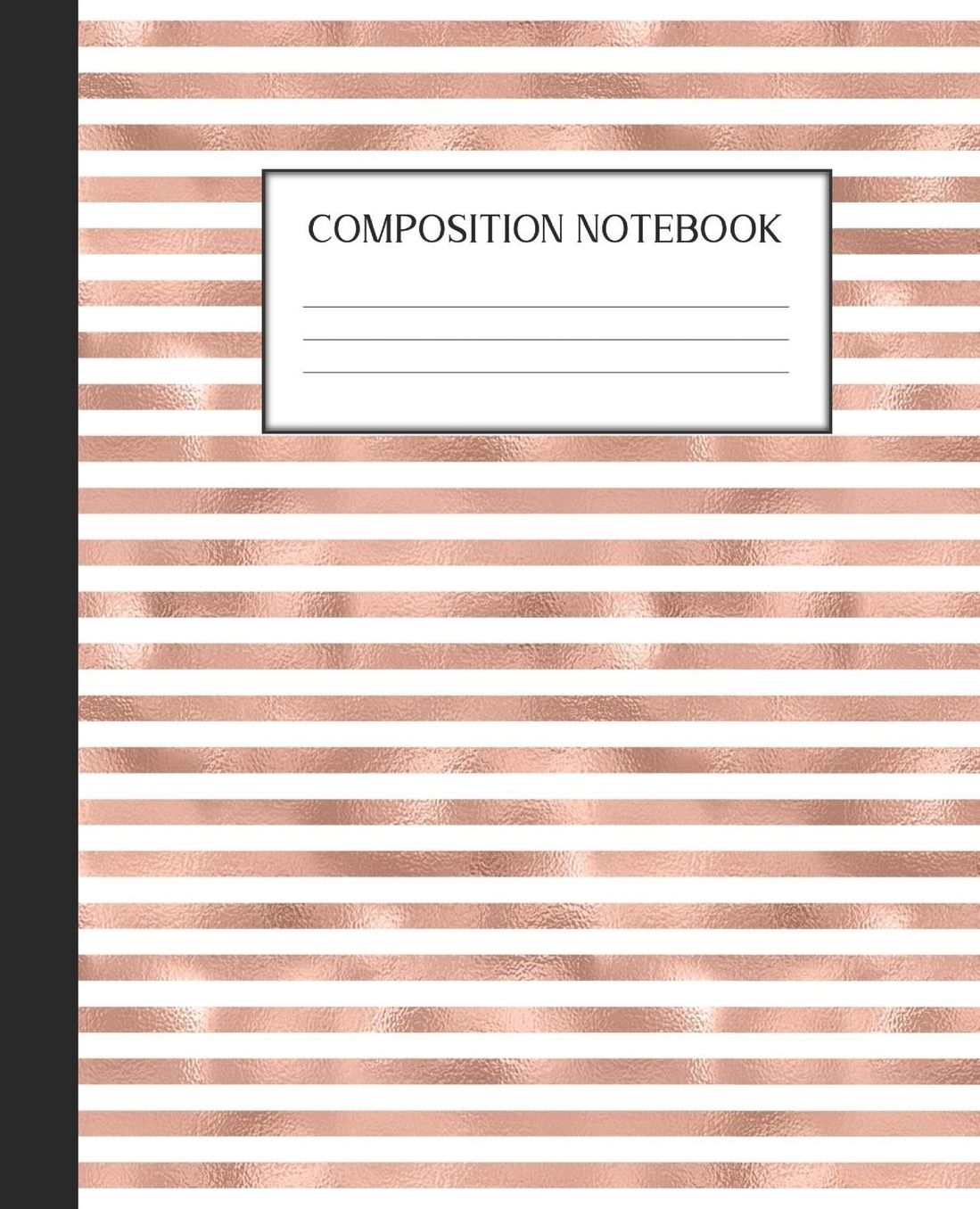 Composition Notebook: Wide Ruled Notebook Rose Gold Bee Bumblebee Lined Journal 100 Pages 7.5 x 9.25 School Subject Book Notes Student Gift Kids Teenager Adult Teacher