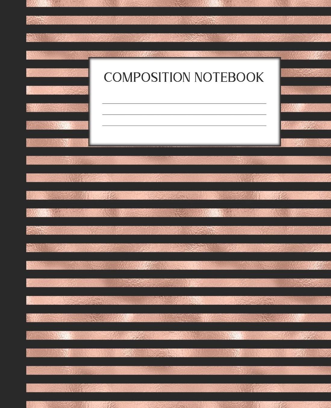 Composition Notebook: Wide Ruled Notebook Rose Gold Bee Bumblebee Lined Journal 100 Pages 7.5 x 9.25 School Subject Book Notes Student Gift Kids Teenager Adult Teacher