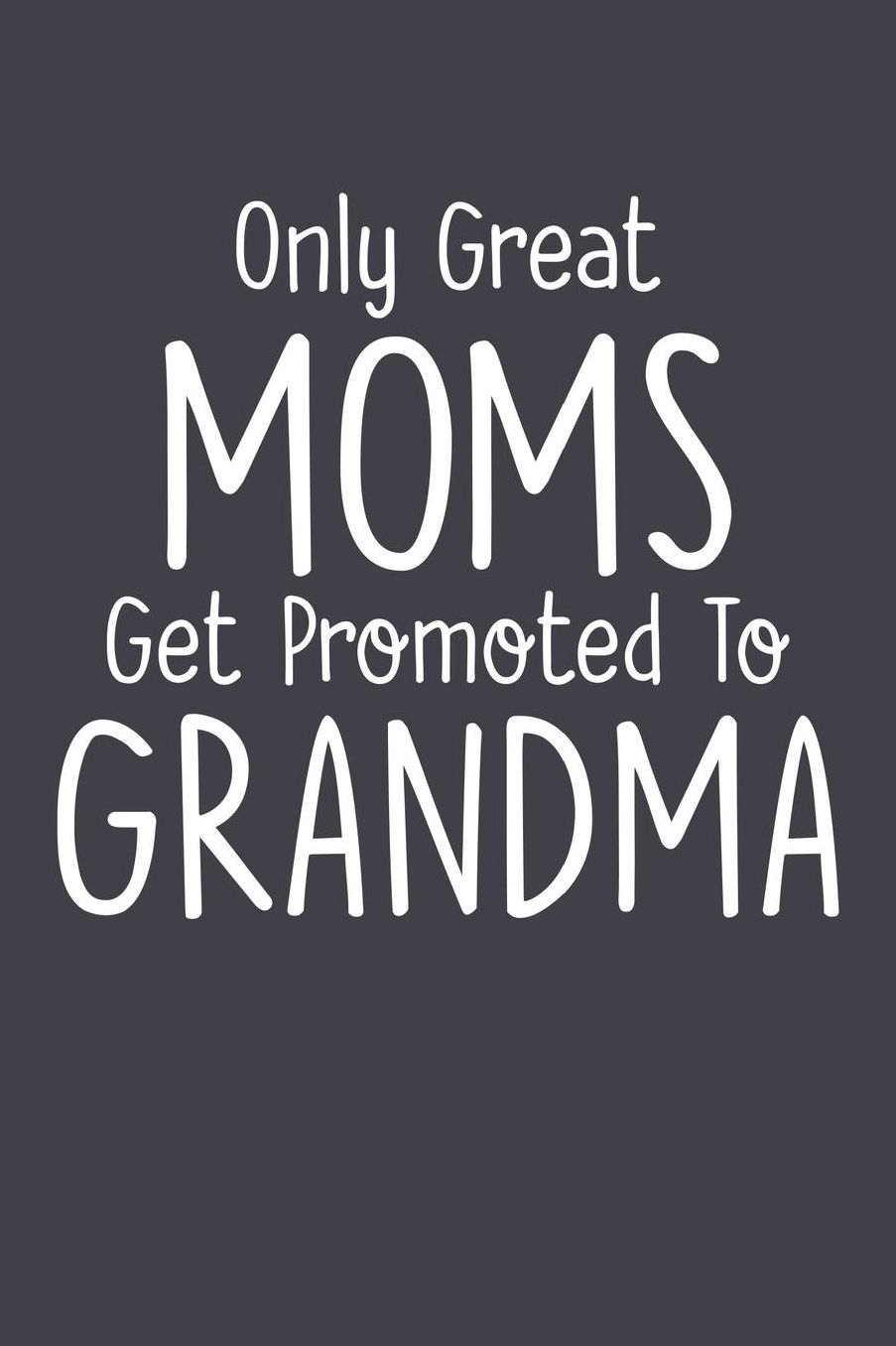 Grandma: Journal, Notebook, And Diary Note Book