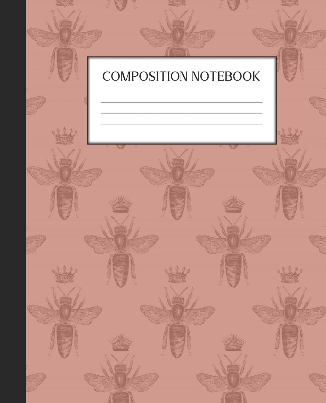 Composition Notebook: Wide Ruled Notebook Rose Gold Bee Bumblebee Lined Journal 100 Pages 7.5 x 9.25 School Subject Book Notes Student Gift Kids Teenager Adult Teacher