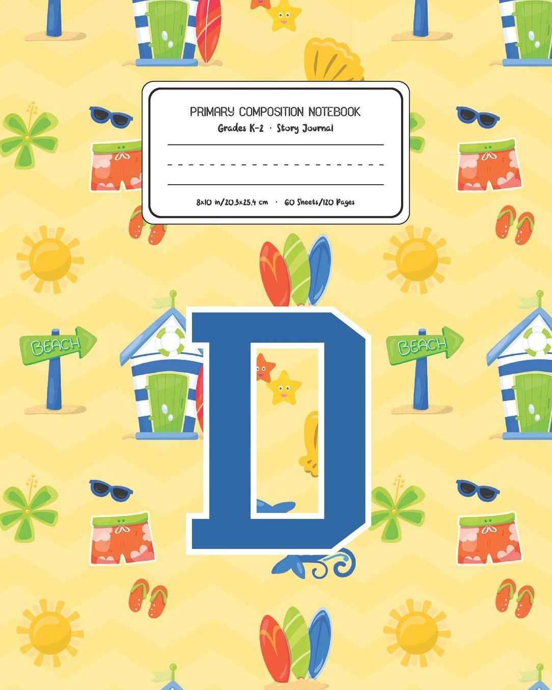 Primary Composition Notebook Grades K-2 Story Journal D: Surf Pattern Primary Composition Book Letter D Personalized Lined Draw and Write Handwriting Paper Picture Space and Dashed Midline Notebook for Boys Exercise Book for Kids Back to School Preschool