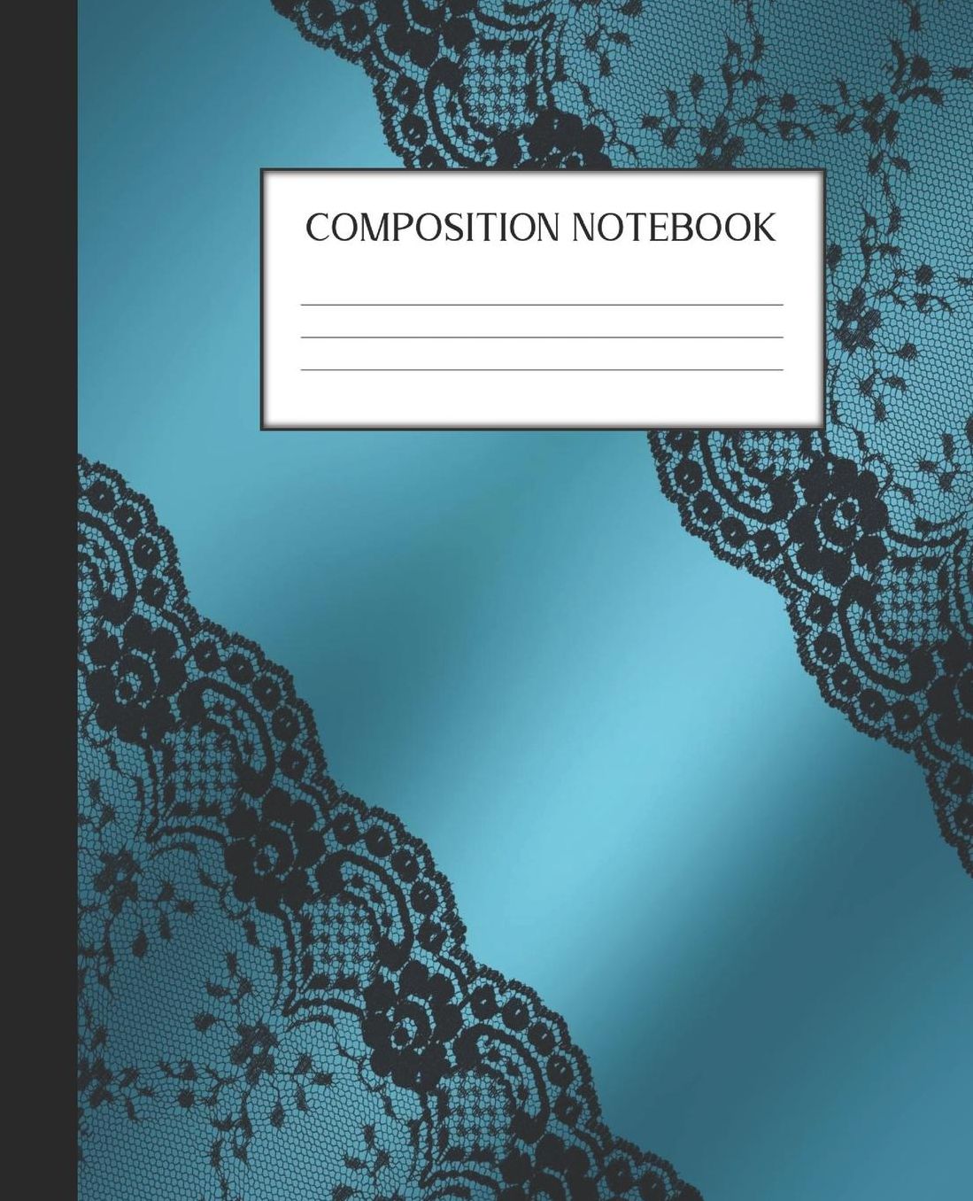 Composition Notebook: Wide Ruled Notebook Satin Black Lace Lined Journal 100 Pages 7.5 x 9.25 School Subject Book Notes Student Gift Kids Teenager Adult Teacher