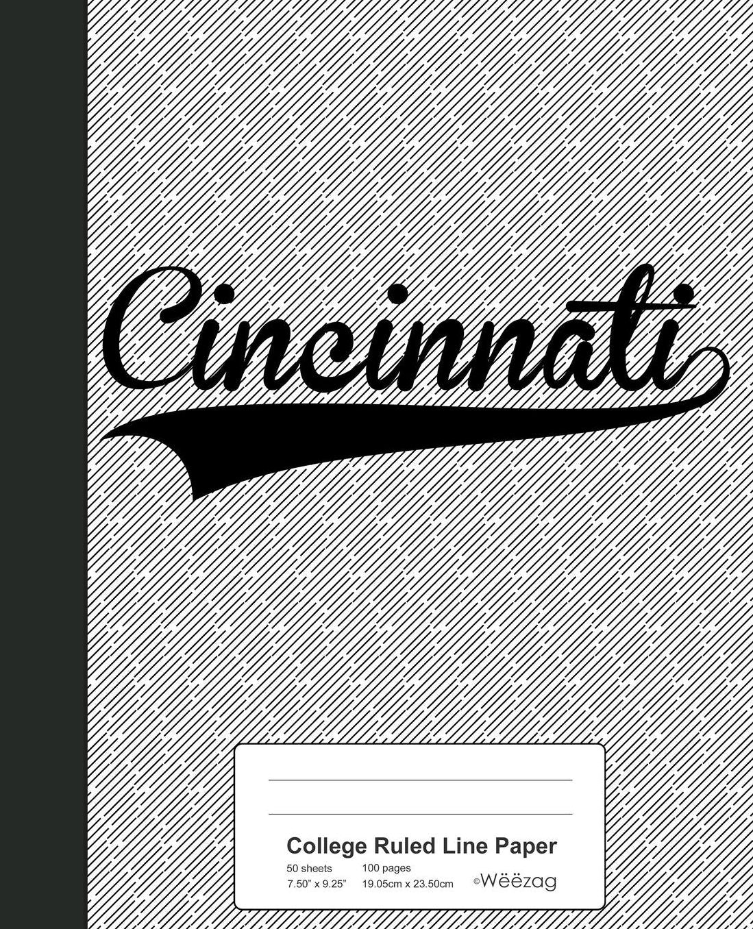 College Ruled Line Paper: CINCINNATI Notebook